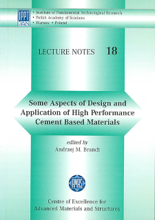 Some Aspects of Design and Application of High Performance Cement Based Materials; AMAS Course – HPCBM03, Warsaw, October 16–18, 2003