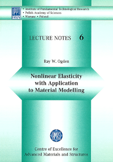 Nonlinear Elasticity with Application to Material Modeling