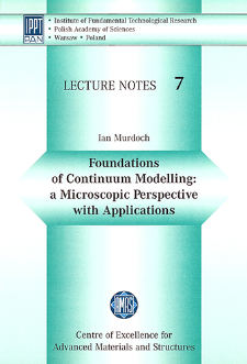 Foundations of Continuum Modelling: A Microscopic Perspective with Applications